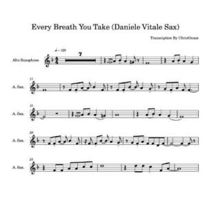 Every Breath You Take - Remix by Daniele Vitale– Alto Sax Sheet Music