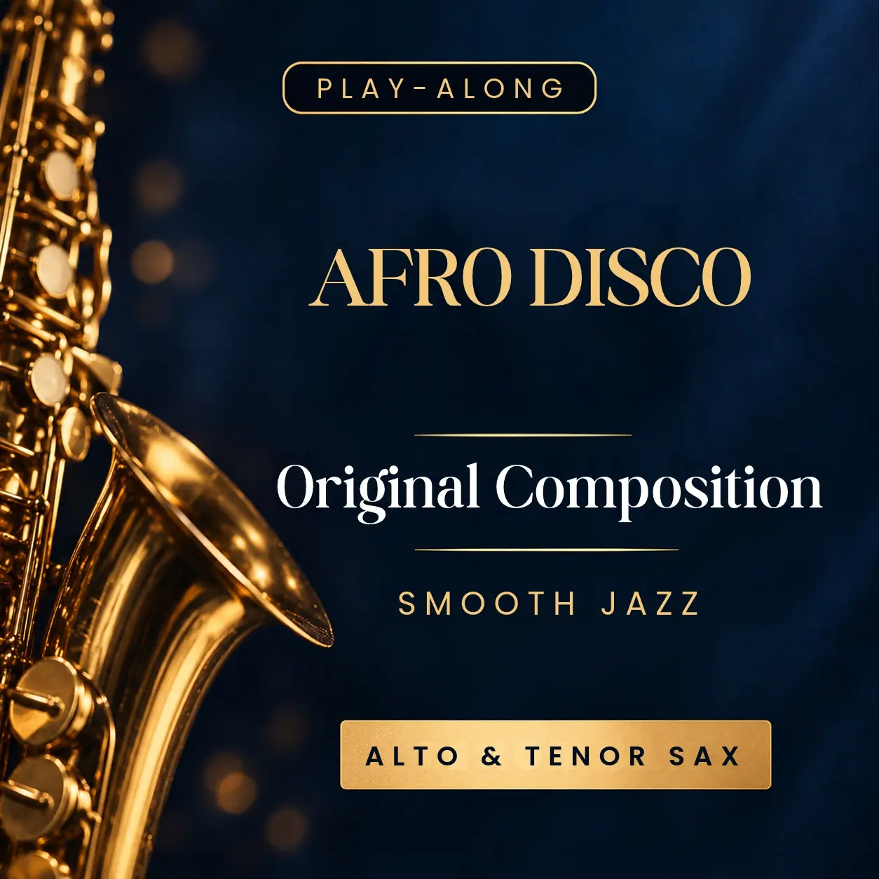 Afro Disco | Alto & Tenor Sax Sheet Music + Backing Track