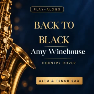 Back to black<br> (Cover Country) <br>Alto & Tenor